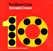 Ten Black Dots, Crews, Donald