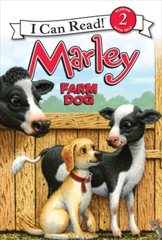 Marley: Farm Dog, Grogan, John