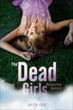 The Dead Girls Detective Agency, Cox, Suzy
