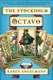 The Stockholm Octavo: A Novel, Engelmann, Karen