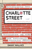 Charlotte Street: A Novel, Wallace, Danny