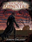 The Last Apprentice: Slither (Book 11), Delaney, Joseph