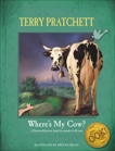 Where's My Cow?, Pratchett, Terry