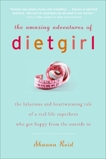 The Amazing Adventures of Dietgirl, Reid, Shauna