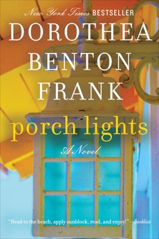 Porch Lights: A Novel, Frank, Dorothea Benton