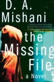 The Missing File: A Novel, Mishani, D. A.