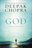 God: A Story of Revelation, Chopra, Deepak