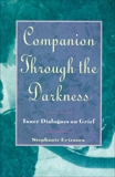 Companion Through The Darkness: Inner Dialogues on Grief, Ericsson, Stephanie