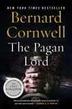 The Pagan Lord: A Novel, Cornwell, Bernard