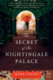 The Secret of the Nightingale Palace: A Novel, Sachs, Dana