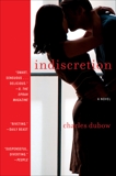 Indiscretion: A Novel, Dubow, Charles