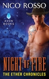 Night of Fire: The Ether Chronicles, Rosso, Nico