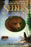 Seekers: Return to the Wild #3: River of Lost Bears, Hunter, Erin