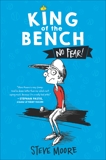 King of the Bench: No Fear!, Moore, Steve