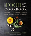 The Food52 Cookbook, Volume 2: Seasonal Recipes from Our Kitchens to Yours, Stubbs, Merrill & Hesser, Amanda