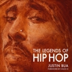 The Legends of Hip Hop, Bua, Justin