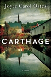 Carthage: A Novel, Oates, Joyce Carol