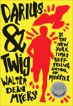 Darius & Twig, Myers, Walter Dean