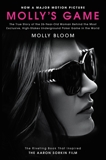 Molly's Game: The True Story of the 26-Year-Old Woman Behind the Most Exclusive, High-Stakes Underground Poker Game in the World, Bloom, Molly