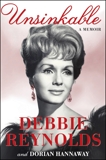 Unsinkable: A Memoir, Hannaway, Dorian & Reynolds, Debbie