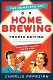 The Complete Joy of Homebrewing: Fully Revised and Updated, Papazian, Charlie