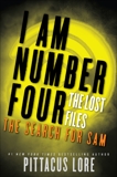 I Am Number Four: The Lost Files: The Search for Sam, Lore, Pittacus