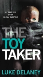 The Toy Taker, Delaney, Luke