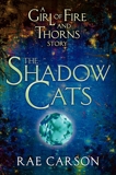 The Shadow Cats, Carson, Rae