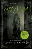 Asylum, Roux, Madeleine