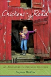 Chickens in the Road: An Adventure in Ordinary Splendor, McMinn, Suzanne