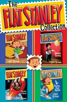 The Flat Stanley Collection (Four Complete Books), Brown, Jeff