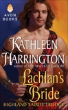 Lachlan's Bride: Highland Lairds Trilogy, Harrington, Kathleen