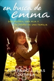 En busca de Emma: Dos padres, una hija y el sueño de una familia, Correa, Armando Lucas