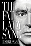 The Fat Lady Sang, Evans, Robert