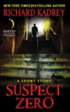 Suspect Zero: A Short Story, Kadrey, Richard