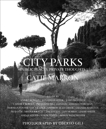 City Parks: Public Spaces, Private Thoughts, Marron, Catie