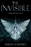 The Invisible, Kahaney, Amelia