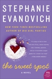 The Sweet Spot: A Novel, Evanovich, Stephanie