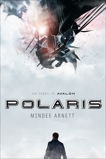 Polaris, Arnett, Mindee