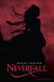 Neverfall, Ashton, Brodi