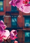 Flowers in the Sky, Joseph, Lynn