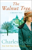 The Walnut Tree: A Holiday Tale, Todd, Charles