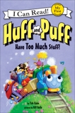 Huff and Puff Have Too Much Stuff!, Rabe, Tish