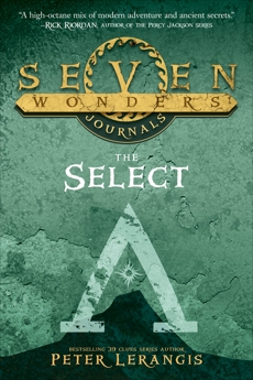 Seven Wonders Journals: The Select, Lerangis, Peter