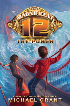 The Magnificent 12: The Power, Grant, Michael