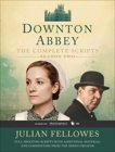 Downton Abbey Script Book Season 2, Fellowes, Julian