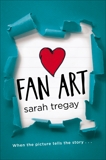 Fan Art, Tregay, Sarah