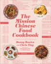 The Mission Chinese Food Cookbook, Ying, Chris & Bowien, Danny