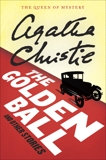 The Golden Ball And Other Stories, Christie, Agatha