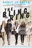 The Bling Ring: How a Gang of Fame-Obsessed Teens Ripped Off Hollywood and Shocked the World, Sales, Nancy Jo